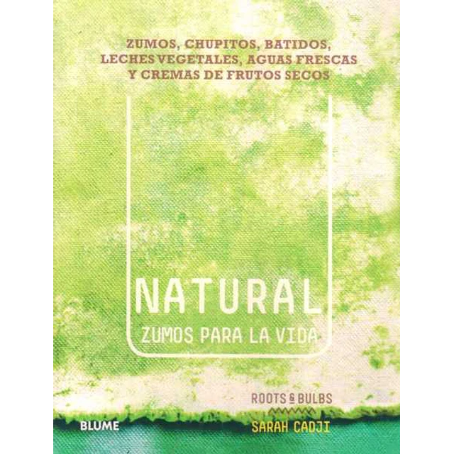 Natural zumos para la vida