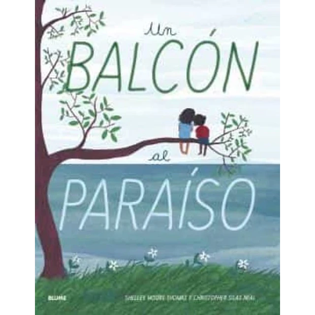Un balcon al paraiso
