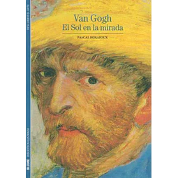 Van gogh. El sol en la mirada