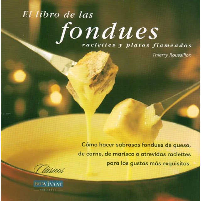 El libro de las fondues