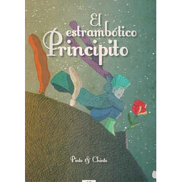 El estrambotico principito