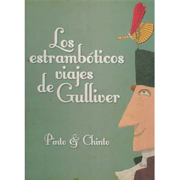 Los estramboticos viajes de gulliver