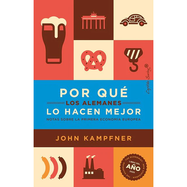 Por que los alemanes lo hacen mejor