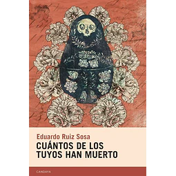 Cuantos de los tuyos han muerto