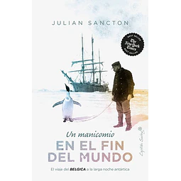 Un manicomio en el fin del mundo