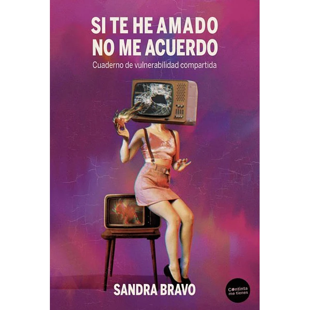 Si te he amado no me acuerdo