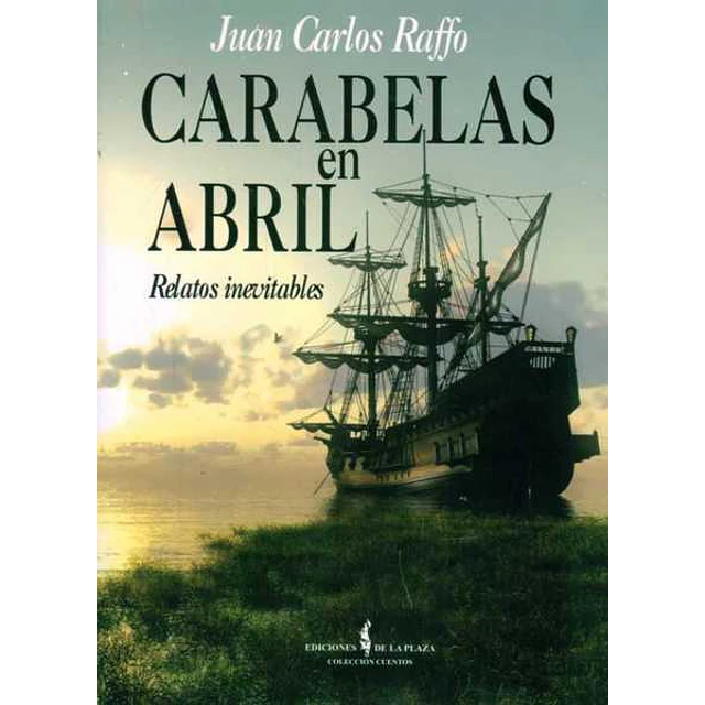 Carabelas en abril