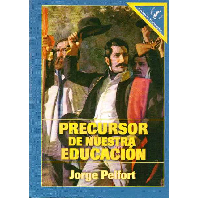 Precursor de nuestra educacion
