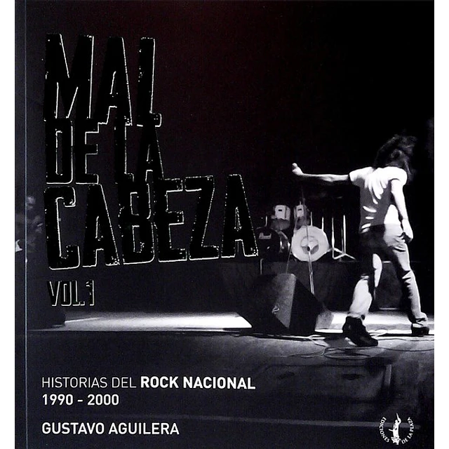 Mal de la cabeza. Volumen 1