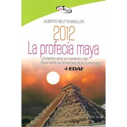 2012. La profecia maya