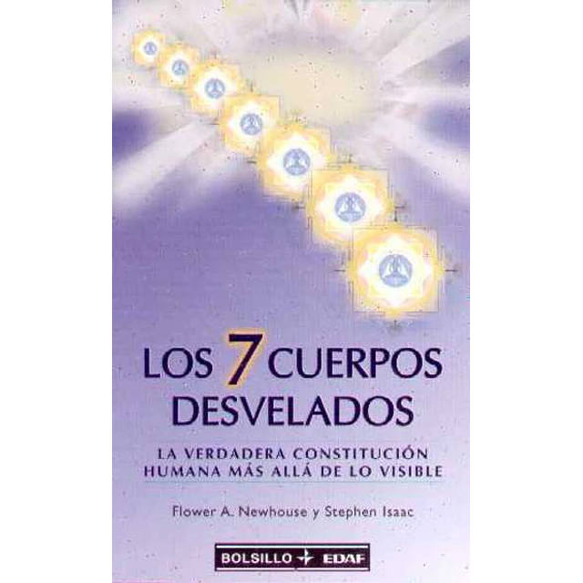 7 cuerpos develados los - La verdadera constitucion humana mas alla de lo visible