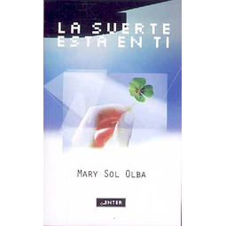La suerte esta en ti