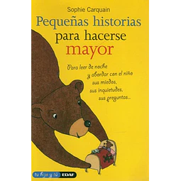 Pequeñas historias para hacerse mayor