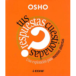 Tus respuestas cuestionadas