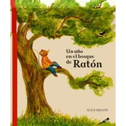 Un año en el bosque de raton