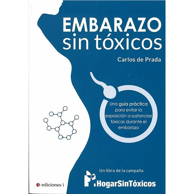 Embarazo sin toxicos