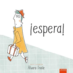 Espera!
