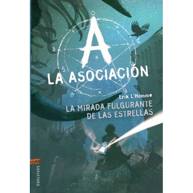 La asociacion,. Mirada fulgurante de las estrellas