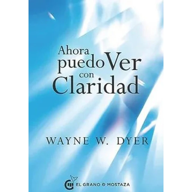 Ahora puedo ver con claridad