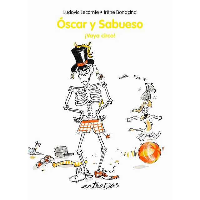Oscar y sabueso ¡Vaya circo!