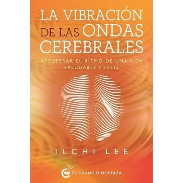 La vibracion de las ondas cerebrales