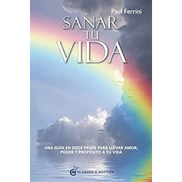 Sanar tu vida