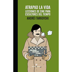 Atrapad la vida