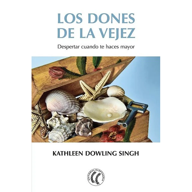 Los dones de la vejez