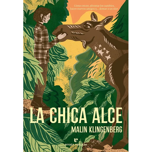 La chica alce