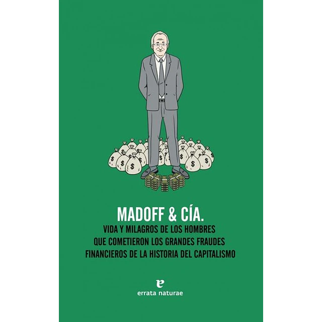Madoff & cia.