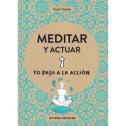 Meditar y actuar