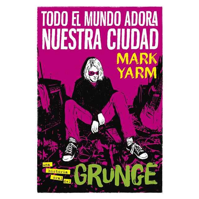 Todo el mundo adora nuestra ciudad