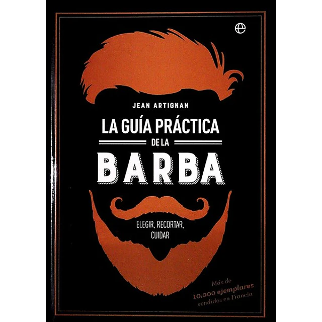 La guia practica de la barba