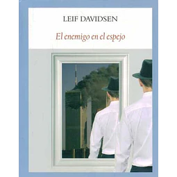 El enemigo en el espejo