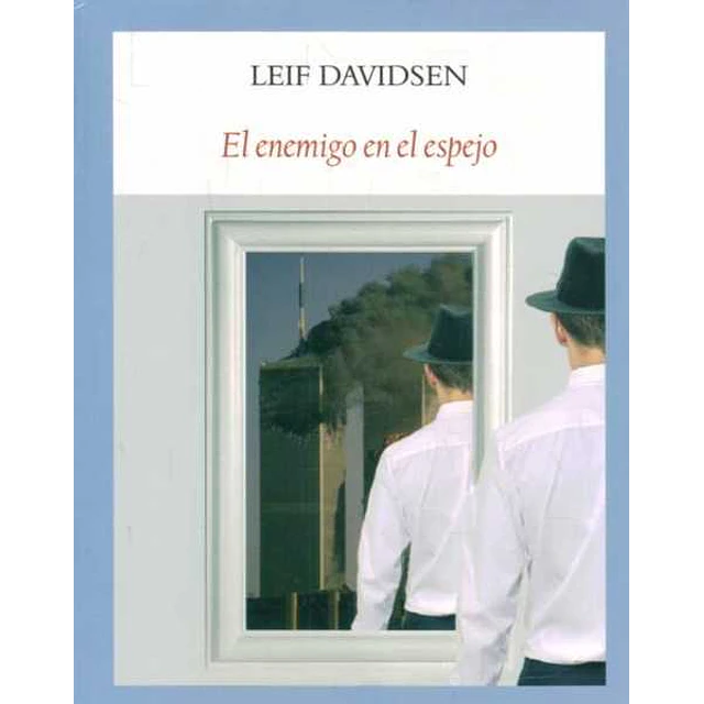 El enemigo en el espejo