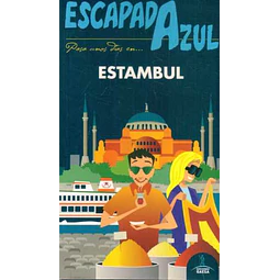 Escapada azul. Estambul guia