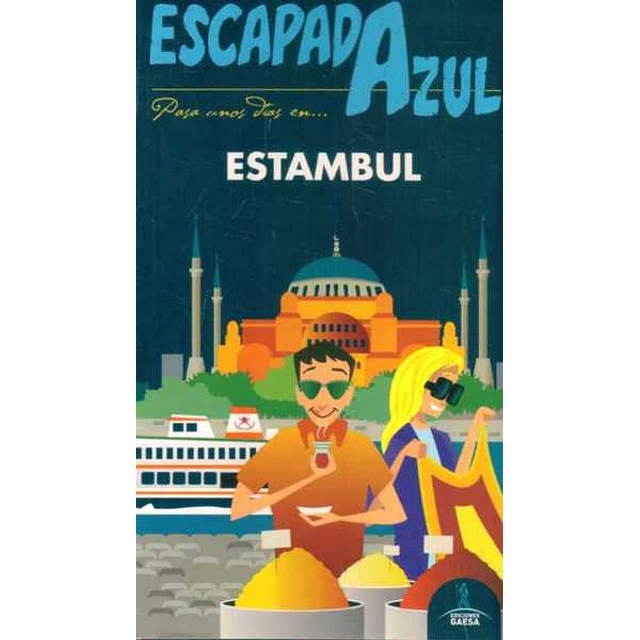 Escapada azul. Estambul guia