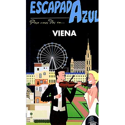 Escapada azul. Viena. Guia