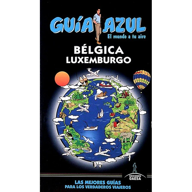 Guia azul. Belgica y luxemburgo