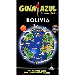 Guia azul. Bolivia