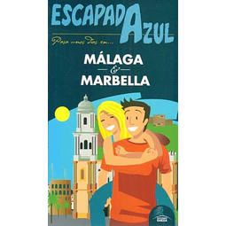 Escapada azul. Malaga marbella guia