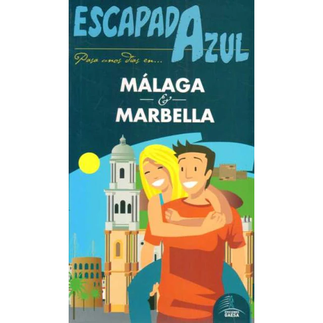 Escapada azul. Malaga marbella guia