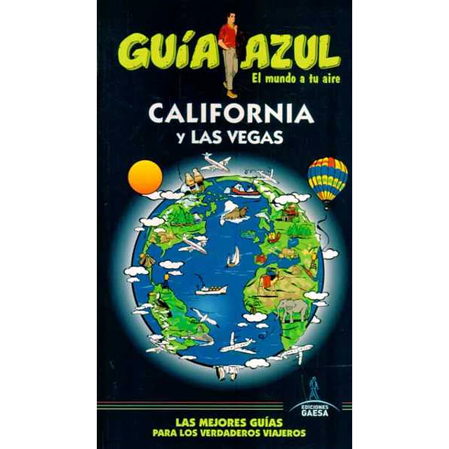 Guia azul. California y las vegas