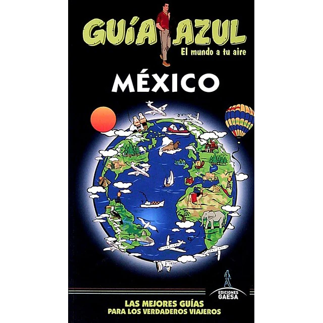 Guia azul. Mexico