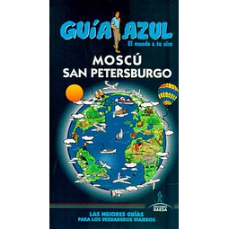 Guia azul. Moscu - San petersburgo
