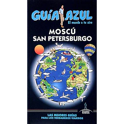 Guia azul. Moscu san petersburgo