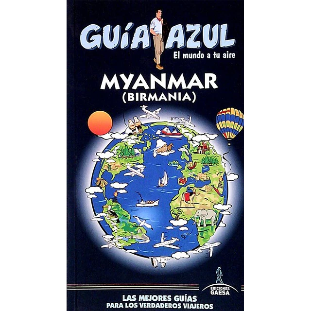 Guia azul. Myanmar (Birmania)