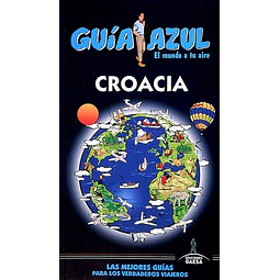 Guia azul. Croacia