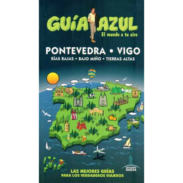 Guia azul. Pontevedra - Vigo