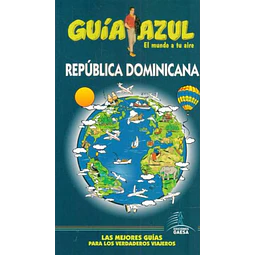 Guia azul. Republica dominicana